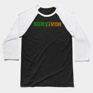 Survivor Baseball T-Shirt